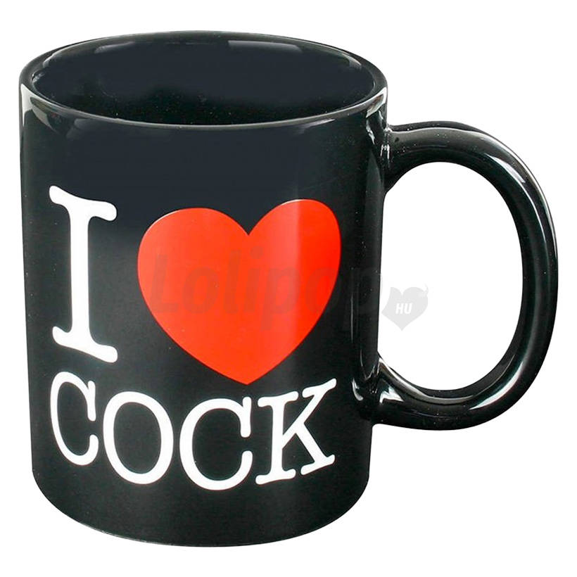 I Love Cock - bögre (fekete)